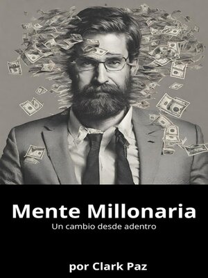 cover image of Mente Millonaria, un cambio desde adentro